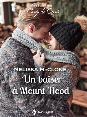 cover image of Un baiser à Mount Hood